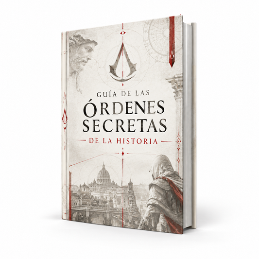 GUÍA SECRETA DE LAS ORDENES DE LA HISTORIA